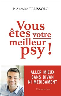Front cover_Vous êtes votre meilleur psy !
