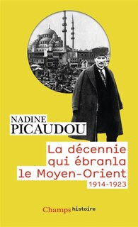 Couverture_La décennie qui ébranla le Moyen-Orient