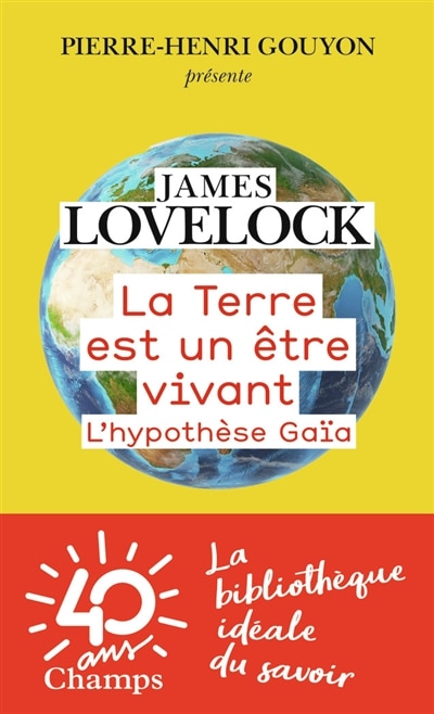 Front cover_La Terre est un être vivant : l'hypothèse Gaïa