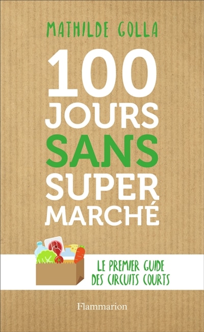 Front cover_100 jours sans supermarch&eacute;