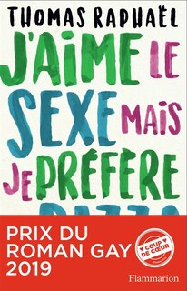 Front cover_J'aime le sexe, mais je préfère la pizza