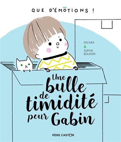 Front cover_Une bulle de timidité pour Gabin