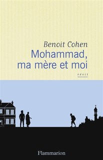 Front cover_Mohammad, ma mère et moi