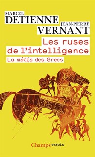 Front cover_Les ruses de l'intelligence : la mètis des Grecs