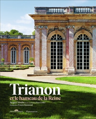 Front cover_Trianon et le hameau de la Reine