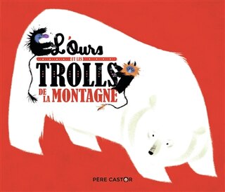Couverture_L' ours et les trolls de la montagne