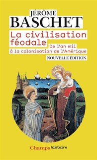 Couverture_La civilisation féodale