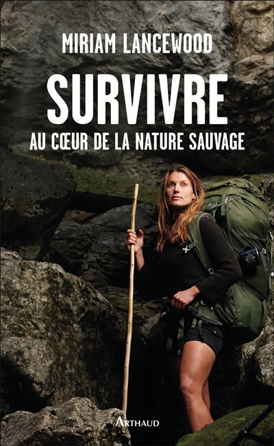 Front cover_SURVIVRE AU COEUR DE LA NATURE SAUVAGE
