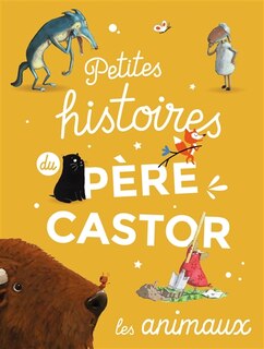Couverture_Petites histoires du Père Castor