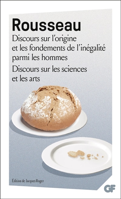 Front cover_Discours sur l'origine et les fondements de l'inégalité parmi les hommes ; Discours sur les sciences et les arts