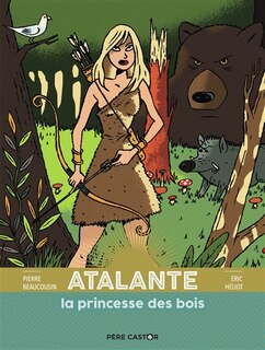 Couverture_Atalante, la princesse des bois