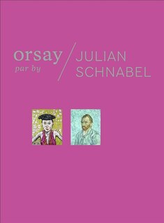 Front cover_Orsay par Julian Schnabel