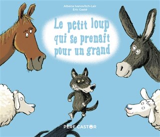 Front cover_Le petit loup qui se prenait pour un grand