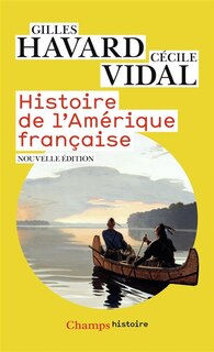 Couverture_HISTOIRE DE L'AMÉRIQUE FRANÇAISE
