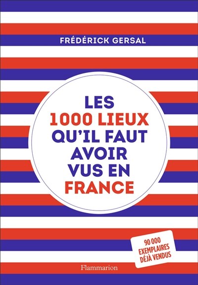 Front cover_Les 1.000 lieux qu'il faut avoir vus en France