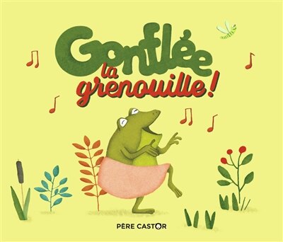 Front cover_Gonflée, la grenouille !