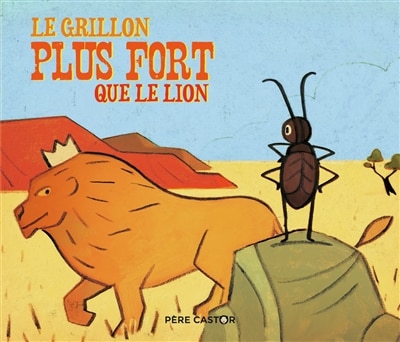Couverture_Le grillon plus fort que le lion