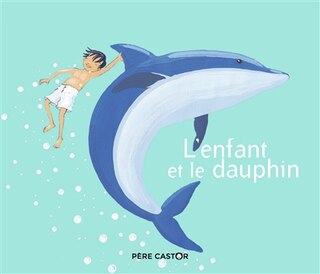 Front cover_L' enfant et le dauphin