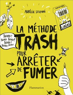 Couverture_La méthode trash pour arrêter de fumer