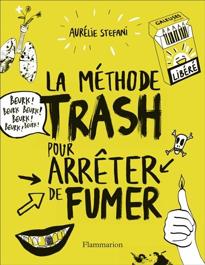 Couverture_La méthode trash pour arrêter de fumer
