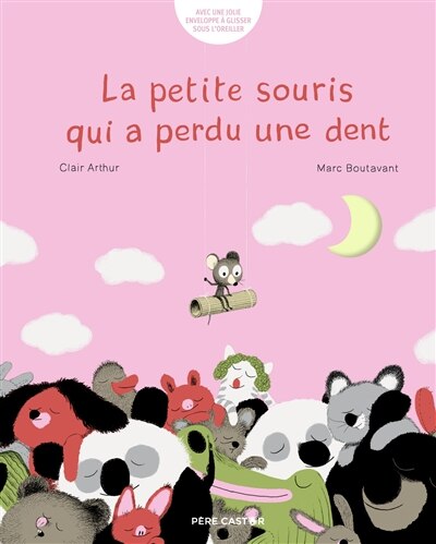 Couverture_La petite souris qui a perdu une dent