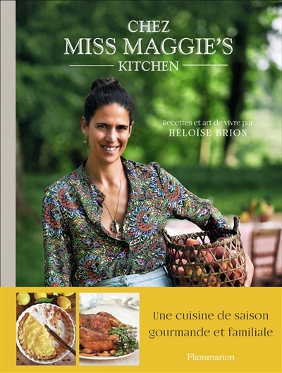 Front cover_Chez Miss Maggie's kitchen