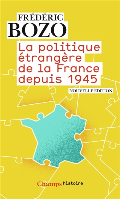 Couverture_La politique étrangère de la France depuis 1945