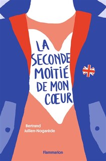 Front cover_La seconde moitié de mon coeur