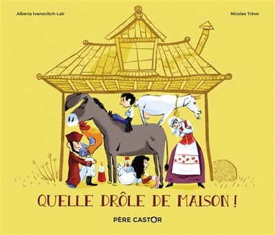 Front cover_Quelle drôle de maison !