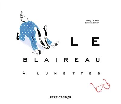 Couverture_Le blaireau à lunettes