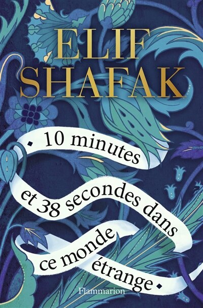 Front cover_10 MINUTES ET 38 SECONDES DANS CE MONDE ÉTRANGE