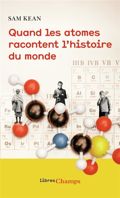 Couverture_Quand les atomes racontent l'histoire du monde