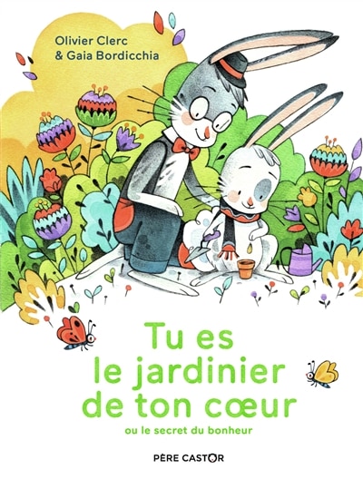Front cover_Tu es le jardinier de ton coeur ou le secret du bonheur