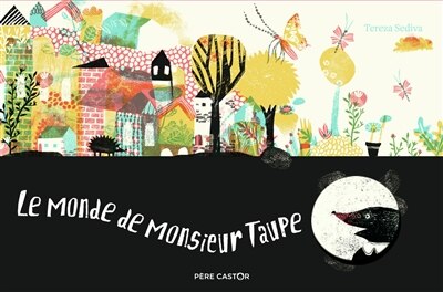 Front cover_Le monde de monsieur Taupe