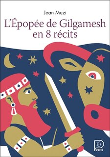 Couverture_L'épopée de Gilgamesh en 8 récits