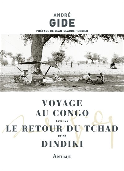 Front cover_Voyage au Congo ; Le retour du Tchad ; Dindiki