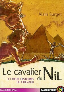 Couverture_Le cavalier du Nil : et deux histoires de chevaux