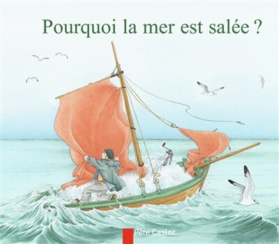 Front cover_Pourquoi la mer est salée ?