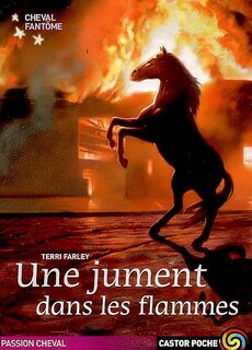 Couverture_Cheval fantôme, Vol. 3. Une jument dans les flammes