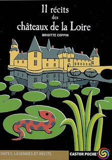 Front cover_11 récits des châteaux de la Loire