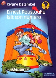 Couverture_Ernest Poustoufle fait son numéro