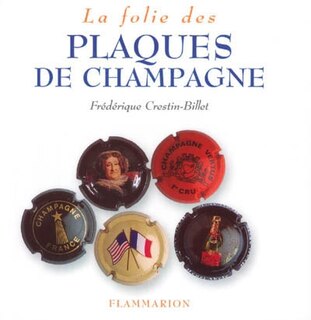 Front cover_La folie des plaques de champagne