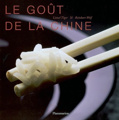 Le goût de la Chine