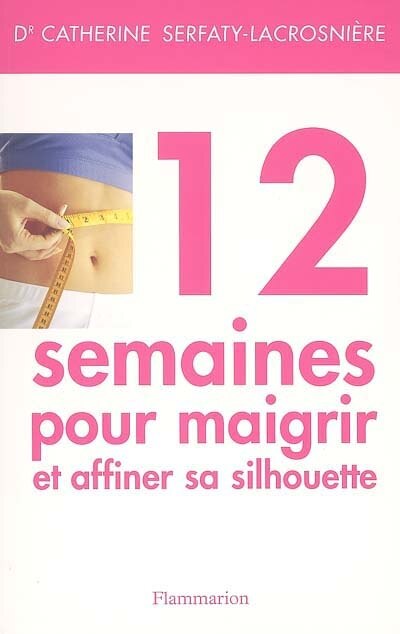 Front cover_12 semaines pour maigrir et affiner sa silhouette