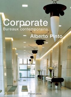 Couverture_Alberto Pinto corporate : bureaux contemporains