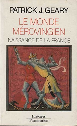 Front cover_Naissance de la France : le monde mérovingien