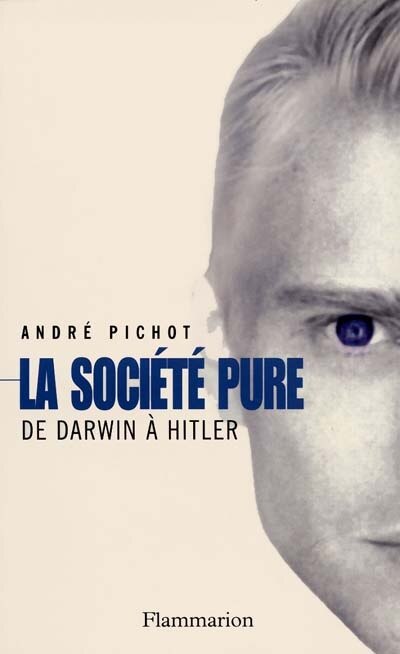 Couverture_La société pure : de Darwin à Hitler