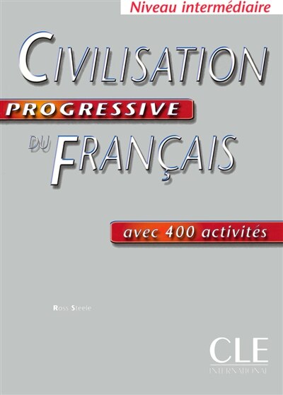 Couverture_Civilisation progressive du fran&ccedil;ais avec 400 activit&eacute;s