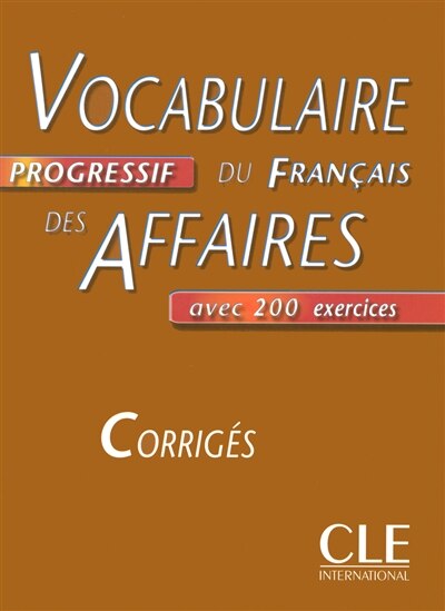 Couverture_Vocabulaire progressif du français des affaires : corrigés
