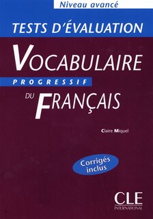 Front cover_Vocabulaire progressif du français : niveau avancé : tests d'évaluation